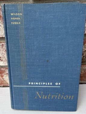 Principles Of Nutrition Eva Wilson Vintage Hardcover 1961 Katherine Fisher Fuqua